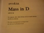 Dvorak; Antonín (1841 – 1904) - Mass in D; opus 86 (TOURS, BERTHOLD, ED)
