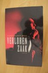 Bell, James Scott - Verloren zaak Bell, James Scott - Verloren zaak