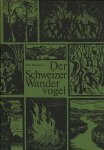 F. Baumann. - Der Schweizer Wandervogel : Das Bild einer Jugendbewegung.