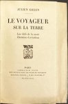 GREEN, Julien - Le voyageur sur la terre/ Les clefs de la mort/ Christine/ Léviathan. (1/56 exx. on Japanese paper).