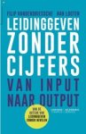 Filip Vandendriessche ; Han Looten - Leidinggeven zonder cijfers