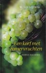 Leeuwen, W. van - Een korf met zomervruchten (dagboek)