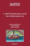 Lynkeus, Rome (red.) - A Child Well–Being Index and the Euro-Mediterranean Area. MedChildpaper No. 1