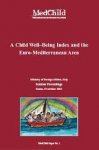 Lynkeus, Rome (red.) - A Child Well–Being Index and the Euro-Mediterranean Area. MedChildpaper No. 1