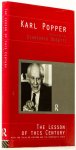 POPPER, K.R., BOSETTI, G. - The lesson of this century. With two talks on freedom and the democratic state. Karl Popper interviewed by Giancarlo Bosetti. Translated by P. Camiller.