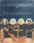 Johannes Stinner, Karl-Heinz Tekath - Het hertogdom Gelre Geschiedenis, kunst en cultuur tussen Maas, Rijn en IJssel