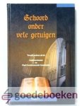 Diverse predikanten uit de Ledeboeriaanse en Oud Gereformeerde Gemeenten, - Gehoord onder vele getuigen, deel 1 --- Twaalf preken uit de Ledeboeriaanse en Oud Gereformeerde Gemeenten