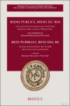 François Bougard, Vito Loré (eds) - Biens publics, biens du roi. Les bases économiques des pouvoirs royaux dans le haut Moyen Âge