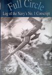 Gritten, John - Full circle: log of the Navy's no. 1 conscript