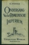 Pfister, K. - Ondergang van het Romeinsche Imperium.