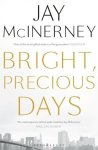 Jay McInerney - Bright, Precious Days