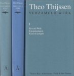 Thijssen, Theo - Verzameld werk I - III.
