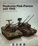 Walter J. Spielberger - Deutsche Flak-Panzer seit 1945