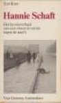 KORS, TON - Hannie Schaft. Het levensverhaal van een vrouw in verzet tegen de nazi's