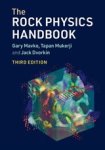 Gary (Stanford University Mavko ; Tapan (Stanford University Mukerji ; Jack (Stanford University Dvorkin - The Rock Physics Handbook