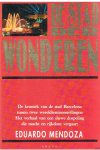 Mendoza, Eduardo - De stad der wonderen - De kroniek van de stad Barcelona tussen twee wereldtentoonstellingen