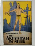 Daniel Vanacker - Het aktivistisch avontuur