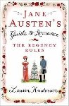 Henderson, Lauren - Jane Austen's guide to Romance