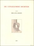 van Campenhout, Nico / Dewulf, Bernard / Vandevoorde, Hans - De uitgegomde dichter: over Roland Jooris. van Campenhout, Nico / Dewulf, Bernard / Vandevoorde, Hans - De uitgegomde dichter: over Roland Jooris.