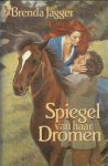 Jagger, Brenda - Spiegel van haar dromen
