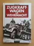Frank, Reinhard - Zugkraftwagen der Wehrmacht