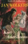 Wolkers, Jan - Kort  Amerikaans.