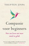 Thupten Jinpa - Compassie voor beginners