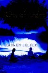 Belfer, Lauren - City Of Light