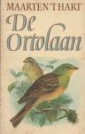 HART, MAARTEN `T - De Ortolaan.