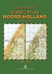 Kuiper, Marcel - Topografische Dubbelatlas Noord-Holland, 1957 - 2007  Schaal 1: 50.000