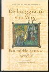 Willem Andries Wilmink, Ria Jansen-Sieben - De Burggravin van Vergi : een middeleeuwse novelle
