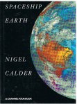 Calder, Nigel - Spaceship Earth Calder, Nigel - Spaceship Earth