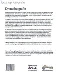 Jager, Wiebe de . [ ISBN 9789059408357 ] 5018 - Focus op Fotografie: Dronefotografie . ( Aankoop, voorbereiding, regelgeving, vlieg- en fotografietips. )  Iedereen droomt er wel eens van: kunnen vliegen als een vogel en even niet gebonden zijn aan de zwaartekracht. Om nét even over de rand van -