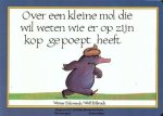 Werner Holzwarth - Over een kleine mol die wil weten (kartonnen editie)