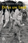 Hans van Grinsven, Kees Kooman - Dit is uw land het einde van een boerenparadijs