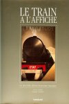 Florence Camard / Christophe Zagrodzki. - Le train a l'affiche