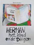 Harrie Geelen - Herman het kind en de dingen