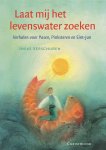 I. Verschuren, R. Heuninck - Laat mij het levenswater zoeken