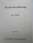 Nowee, J.  (auteur)  J. Huizinga (illustrator) - 13 ARENDSOOG  Texas - ARENDSOOG