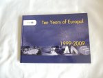 Brown Andy - European Union. European Police Office (europol) - Ten Years of Europol