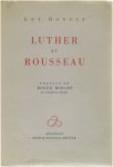 Guy Doneux - Luther et Rousseau