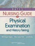 Beth Hogan-Quigley, Mary Louise Palm - Bates' Nursing Guide to Physical Examination and History Taking