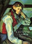 ADRIANI, Götz - Cezanne Gemälde mit einem Beitrag zur Rezeptionsgeschichte von Walter Feilchenfeldt