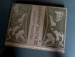 Eeden, Frederik Van - De kleine Johannes Eeden, Frederik Van - De kleine Johannes