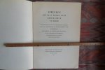 Leden der Vereniging; Boogaard jr., H.; e.a. leden van de Lustrumcommissie (voorwoord). - Spreuken uit alle tijden over Papier, Druk en Boek. [ Genummerd ex. 114 / 500 ].
