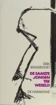 Bindervoet, Erik. - De saaiste jongen ter wereld. Bindervoet, Erik. - De saaiste jongen ter wereld.