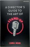 Chris Head - A Director’s Guide to the Art of Stand-up
