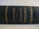 J.A. Uilkens / 2e druk herzien door C.J. Matthes - De Volmaaktheden van den Schepper