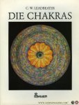 LEADBEATER, C. W. - Die Chakras. Eine monographie über die kraftzentren im menschlichen Ätherkörper. LEADBEATER, C. W. - Die Chakras. Eine monographie über die kraftzentren im menschlichen Ätherkörper.
