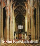 De Smidt, Dhanens E. - DE SINT-BAAFSKATHEDRAAL TE GENT.